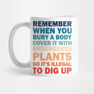 Funny Gardening Joke Mug